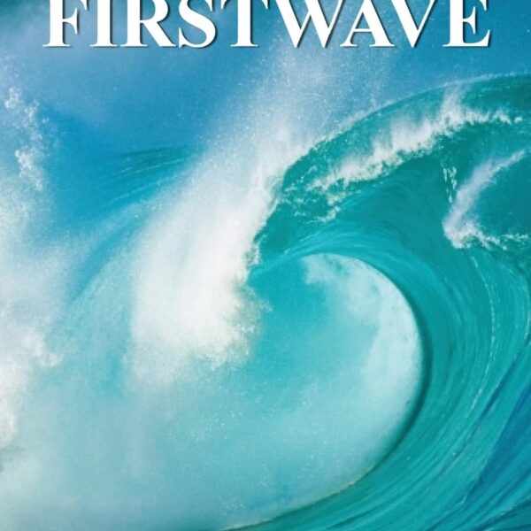 The First Wave