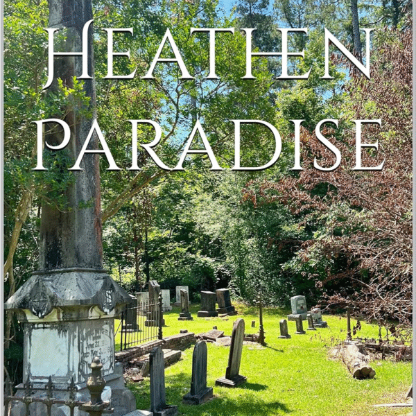 The Heathen Paradise